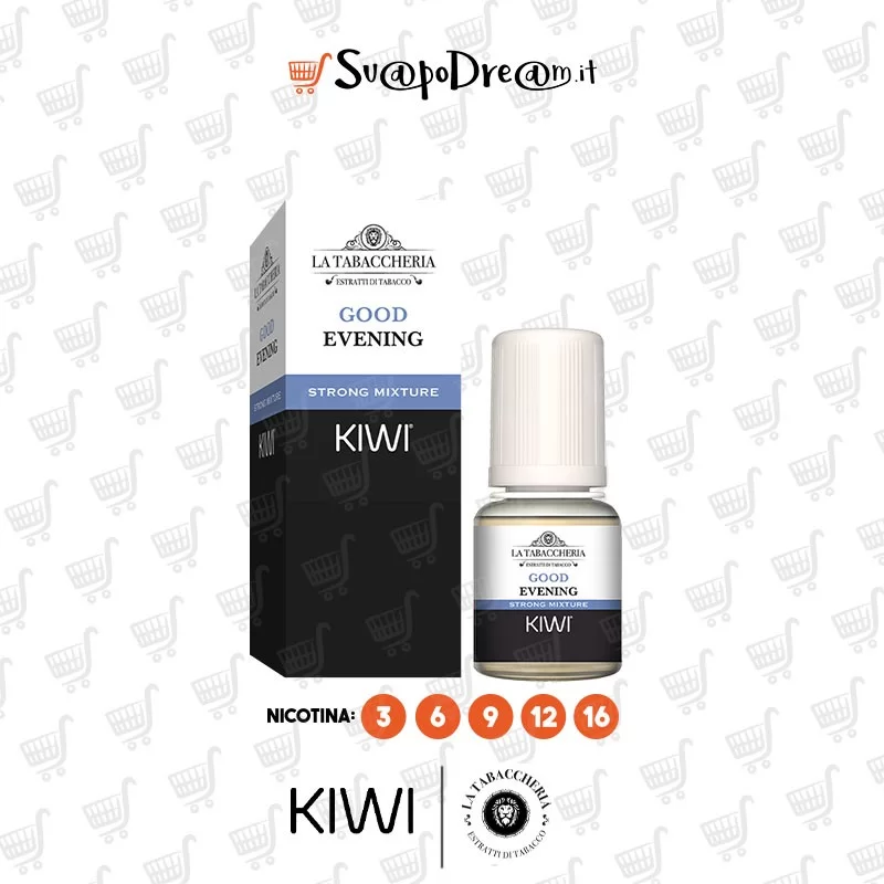LA TABACCHERIA - KIWI - Liquido 10ml GOOD EVENING