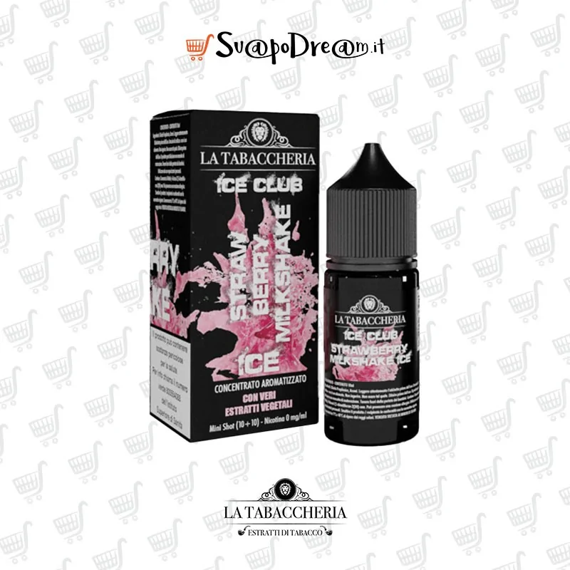 LA TABACCHERIA ICE CLUB - Aroma Mini Shot 10ml STRAWBERRY MILKSHAKE ICE