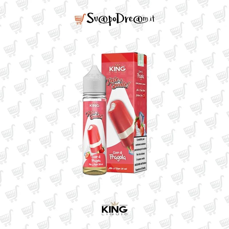 KING LIQUID - Liquido Mix&Vape 20ml TALE & QUALE CUOR DI FRAGOLA