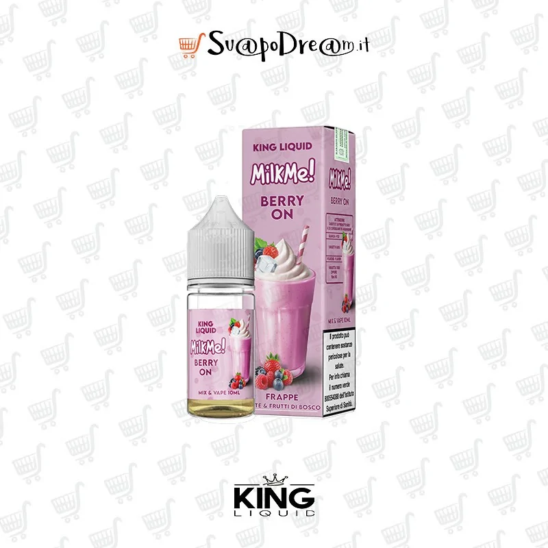 KING LIQUID - Liquido Mix&Vape 10ml MILK ME! BERRY ON