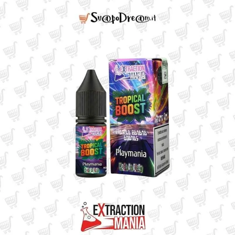 EXTRACTION MANIA - Aroma Concentrato 10ml Playmania TROPICAL BOOST