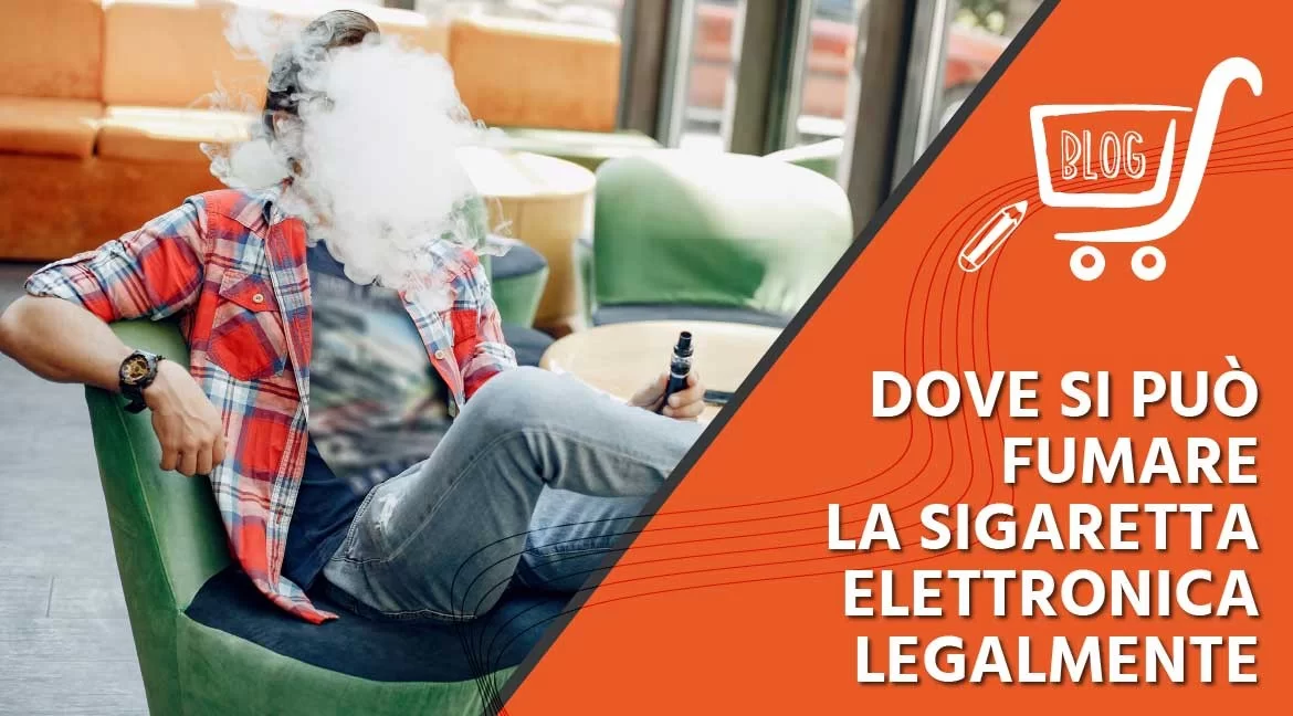 Dove si può fumare la sigaretta elettronica legalmente